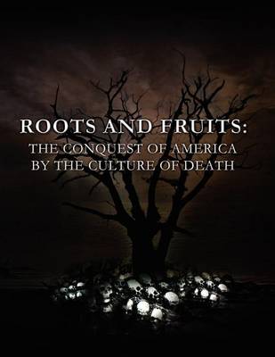 Cover of Roots and Fruits