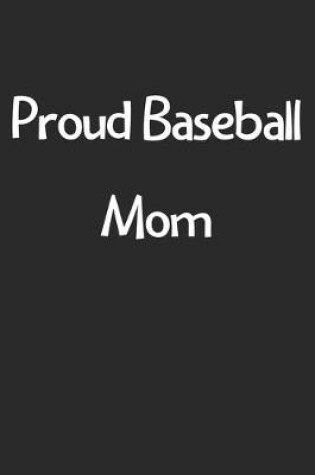 Cover of Proud Baseball Mom