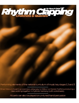 Cover of Rhythm Clapping Crotchets & Quavers