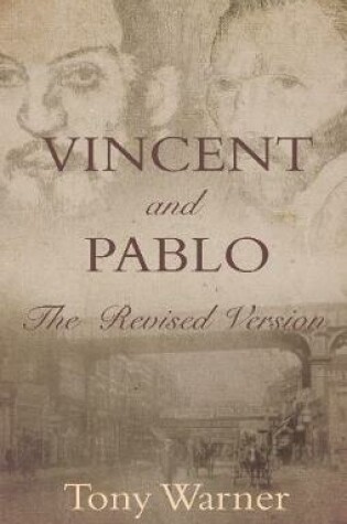 Cover of Vincent and Pablo: The Revised Version