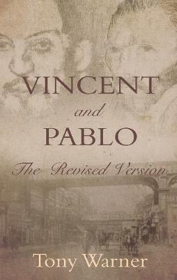 Book cover for Vincent and Pablo: The Revised Version