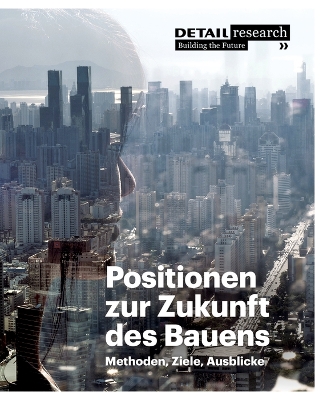 Cover of Positionen zur Zukunft des Bauens