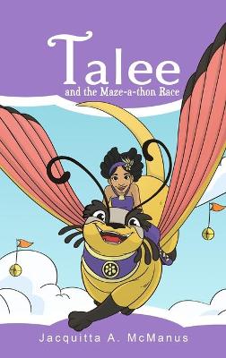 Book cover for Talee and the Maze-a-thon Race