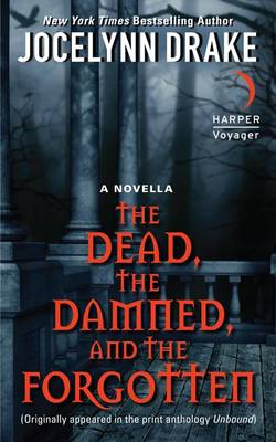 Book cover for The Dead, the Damned, and the Forgotten