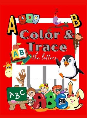 Book cover for Color and Trace the Letters