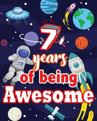 Book cover for 7 Years Of Being Awesome