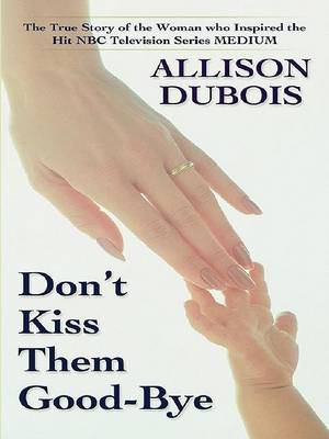 Book cover for Don't Kiss Them Good-Bye