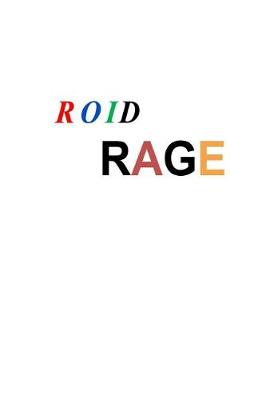 Book cover for Roid Rage