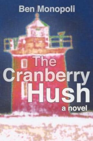 Cover of The Cranberry Hush
