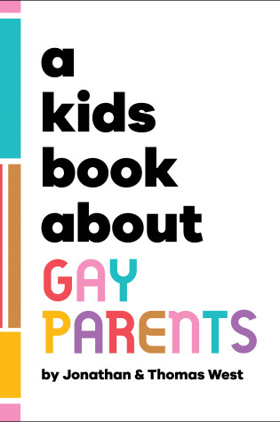 Cover of A Kids Book About Gay Parents