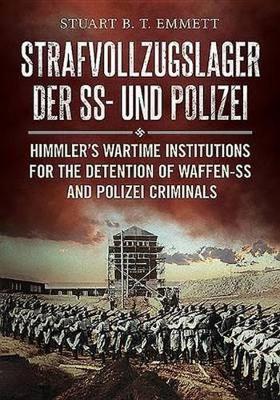 Book cover for Strafvollzugslager der SS und Polizei