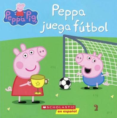 Book cover for Peppa Juega Futbol