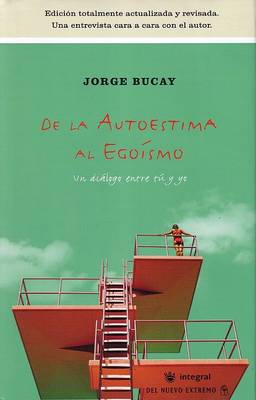 Book cover for de La Autoestima Al Egoismo