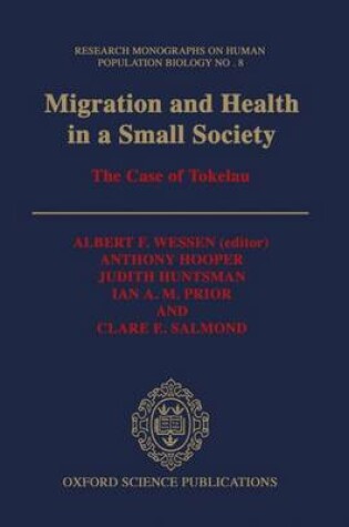 Cover of Migration and Health in a Small Society