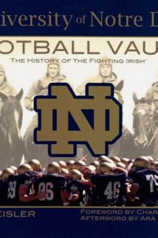 Cover of The University of Notre Dame Football Vault