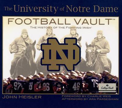 Cover of The University of Notre Dame Football Vault