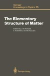 Book cover for The Elementary Structure of Matter