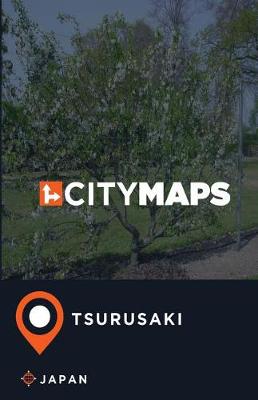 Book cover for City Maps Tsurusaki Japan