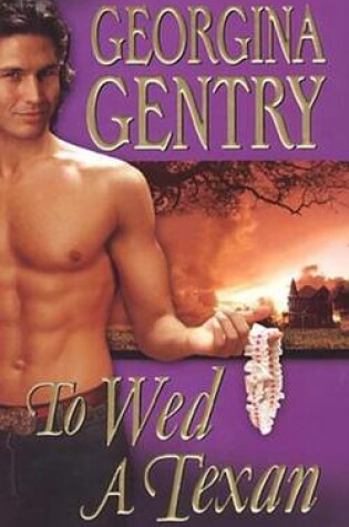 Cover of To Wed a Texan