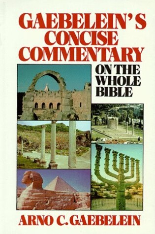 Cover of Gaebelein's Concise Commentary on the Whole Bible