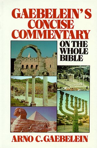 Book cover for Gaebelein's Concise Commentary on the Whole Bible