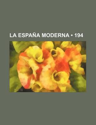 Book cover for La Espana Moderna (194)