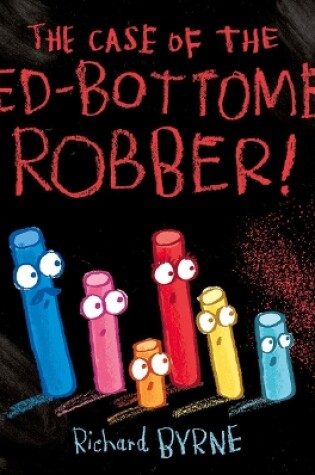 Cover of The Case of the Red-Bottomed Robber