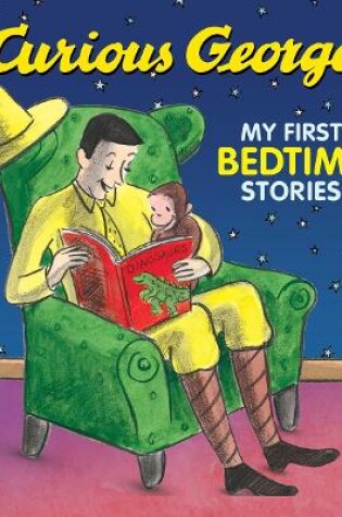 Cover of Curious George My First Bedtime Stories