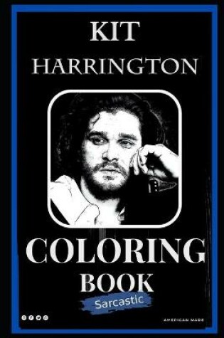 Cover of Kit Harrington Sarcastic Coloring Book