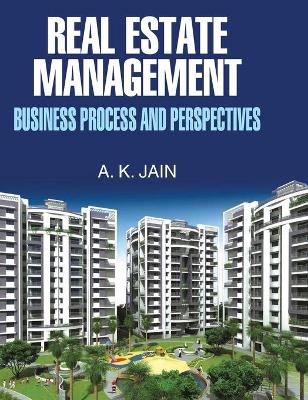 Book cover for Real Estate Management (Business Process and Perspectives)