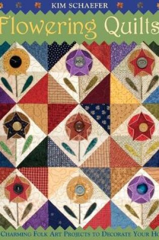 Cover of Flowering Quilts