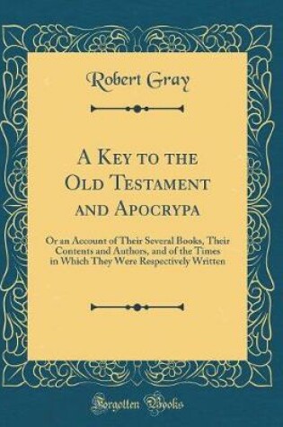 Cover of A Key to the Old Testament and Apocrypa
