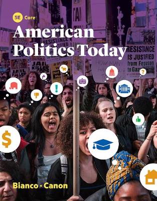 Book cover for American Politics Today 5e Core with Ebook and IQ