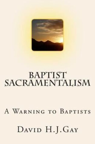 Cover of Baptist Sacramentalism