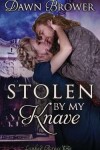 Book cover for Stolen by My Knave