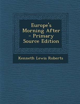 Book cover for Europe's Morning After - Primary Source Edition