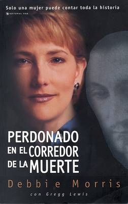 Book cover for Perdonado En El Corredor De La Muerte