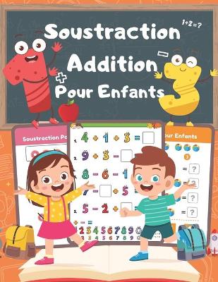 Cover of Additions et Soustractions pour enfants