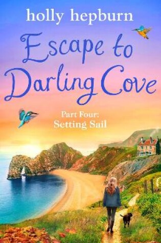 Cover of Escape to Darling Cove Part Four