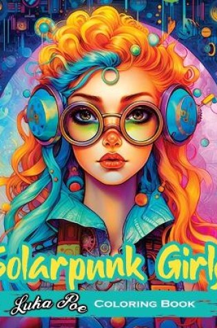 Cover of Solarpunk Girls