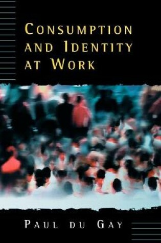 Cover of Consumption and Identity at Work