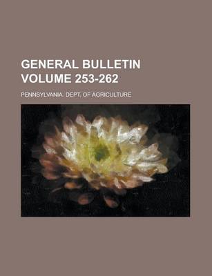 Book cover for General Bulletin Volume 253-262