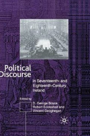 Cover of Political Discourse in Seventeenth- and Eighteenth-Century Ireland