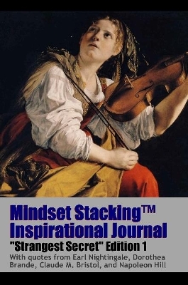 Book cover for Mindset Stackingtm Inspirational Journal Volumess01