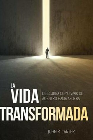 Cover of La Vida Transformada