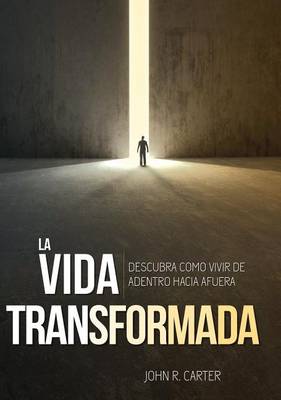 Book cover for La Vida Transformada