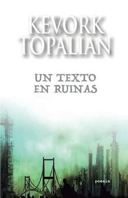 Book cover for Un texto en ruinas