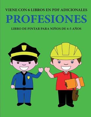 Cover of Libro de pintar para ninos de 4-5 anos. (Profesiones)