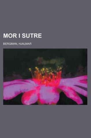 Cover of Mor I Sutre