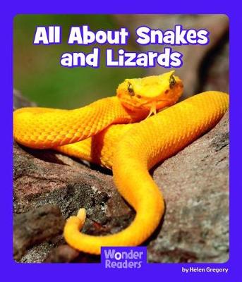 Book cover for All about Snakes and Lizards